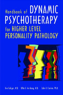 Handbook of Dynamic Psychotherapy for Higher Level Personality Pathology-9781585622122