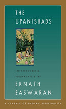 The Upanishads translated by Eknath Easwaran