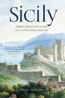 Sicily : Three Thousand Years of Captivating History-9781586424077