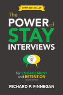The Power of Stay Interviews for Engagement and Retention-9781586445126