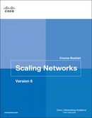 Scaling Networks v6 Course Booklet-9781587134302