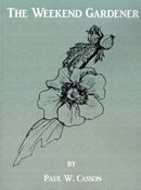 The Weekend Gardener-9781587218491