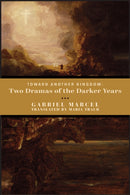 Toward Another Kingdom - Two Dramas of the Darker Years-9781587318962