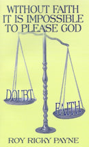 Without Faith it is Impossible to Please God-9781588208279