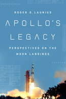 Apollo'S Legacy : Perspectives on the Moon Landings-9781588346490