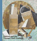 Cubism and the Trompe l'Oeil Tradition-9781588396761