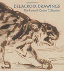 Delacroix Drawings – The Karen B. Cohen Collection