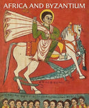 Africa and Byzantium-9781588397713