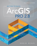 Getting to Know ArcGIS Pro 2.8-9781589487017