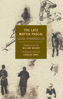 The Late Mattia Pascal-9781590171158