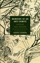Memoirs Of An Anti-Semite-9781590172469