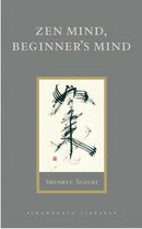 Zen Mind, Beginner's Mind : Informal Talks on Zen Meditation and Practice-9781590302675