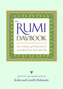 The Rumi Daybook : 365 Poems and Teachings from the Beloved Sufi Master-9781590308943
