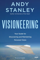 Visioneering : God's Blueprint for Developing and Maintaining Vision-9781590524565