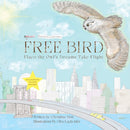 Free Bird : Flaco the Owl's Dreams Take Flight-9781590567456