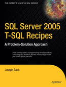 SQL Server 2005 T-SQL Recipes : A Problem-Solution Approach-9781590595701
