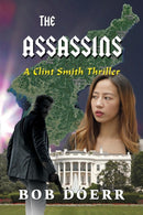 The Assassins : (A Clint Smith Thriller Book 3)-9781590951965