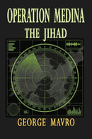 Operation Medina the Jihad-9781590957486