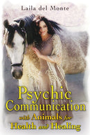 Psychic Communication with Animals for Health and Healing-9781591431008