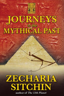 Journeys to the Mythical Past-9781591431084