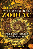 The Original Zodiac : What Ancient Astrology Reveals About You-9781591435419