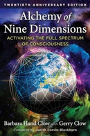 Alchemy of Nine Dimensions : Activating the Full Spectrum of Consciousness-9781591435433