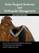 Avian Surgical Anatomy And Orthopedic Management, 2nd Edition-9781591610526