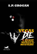 Vegas Die : A Quest Murder Mystery-9781592110421