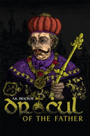 Dracul - Of the Father : The Untold Story of Vlad Dracul-9781592113002