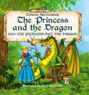 Princess and the Dragon : How the Princess Met the Dragon-9781592113378