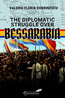 The Diplomatic Struggle over Bessarabia-9781592113774