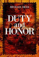 Duty and Honor-9781592115822