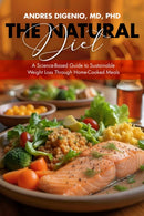 The Natural Diet : A Science-Based Guide to Sustainable Weight Loss Through Home-Cooked Meals-9781592116669