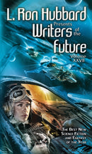 L. Ron Hubbard Presents Writers of the Future Volume 27 : The Best New Science Fiction and Fantasy of the Year-9781592128709
