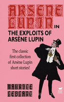 The Exploits of Arsene Lupin-9781592241316