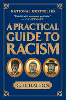A Practical Guide to Racism-9781592404308