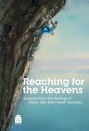 Reaching for the Heavens : Excerpts from the Writings of Rabbi Adin Even-Israel Steinsaltz-9781592646104