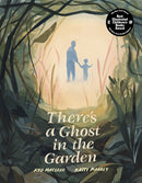 There's a Ghost in the Garden-9781592704057