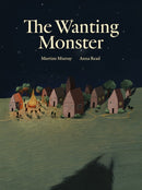 The Wanting Monster-9781592704194