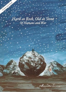 Old as Stone, Hard as Rock : Of Humans and War-9781592704217