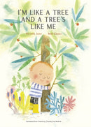 I'm Like a Tree and a Tree's Like Me-9781592704248