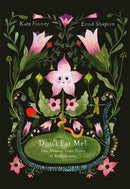 Don’t Eat Me! The Almost True Story of Belladonna