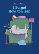 I Forgot How to Sleep-9781592704835