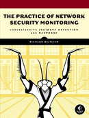 The Practice Of Network Security Monitoring-9781593275099