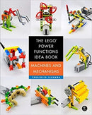 The Lego Power Functions Idea Book, Volume 1-9781593276881