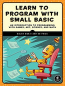 Learn To Program With Small Basic-9781593277024