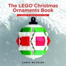 The Lego Christmas Ornaments Book-9781593277666