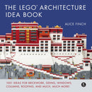 The LEGO Architecture Ideas Book : 1001 Ideas for Brickwork, Siding, Windows, Columns, Roofing, and Much, Much More-9781593278212