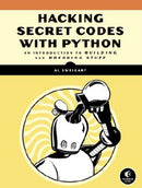 Cracking Codes With Python : An Introduction to Building and Breaking Ciphers-9781593278229
