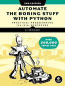 Automate The Boring Stuff With Python, 2nd Edition : Practical Programming for Total Beginners-9781593279929
